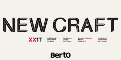 BertO alla mostra New Craft - XXI Triennale di Milano 